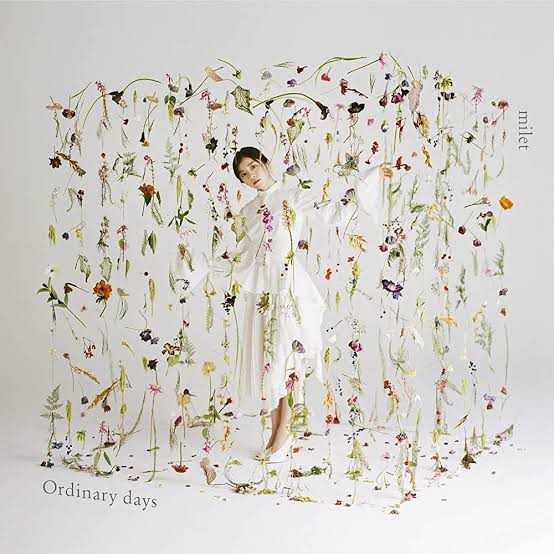 Ordinary days〜milet