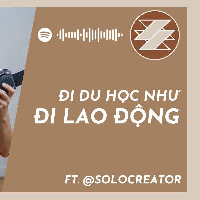 Bán sức lao động của tuổi 20 được bao nhiêu? ft @SoloCreator102  | 20.4.20 S2 | SAMURICE PODCAST