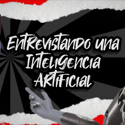 Entrevistando una Inteligencia Artificial (Versión Extendida) - T2 E10 - Salud DeMente