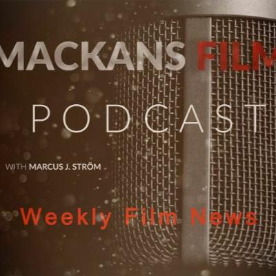 MF Podcast: Weekly Film News - S01E05 MF Podcast: Weekly Film News - S01E05