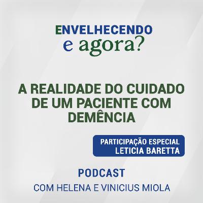 A realidade do cuidado de um paciente com demência A realidade do cuidado de um paciente com demência