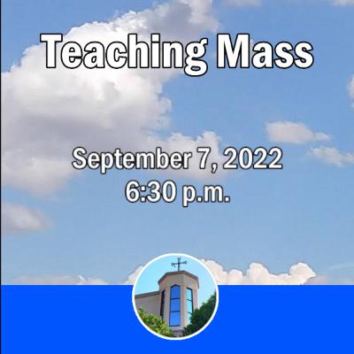 Teaching Mass 2022