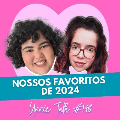 OS NOSSOS DRAMAS FAVORITOS DE 2024 | UNNIE TALK #148