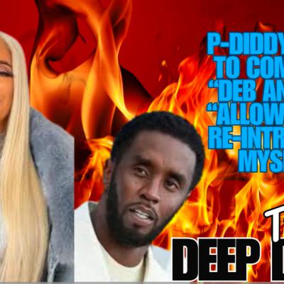 P Diddy's Shocking Encounter with Deb Antney