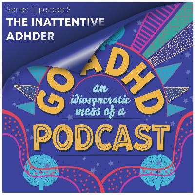 The Inattentive ADHDer The Inattentive ADHDer