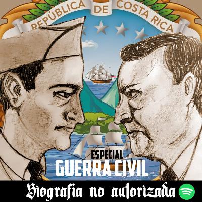 09 - Especial Guerra Civil del '48. Parte 2.