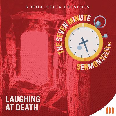 Laughing at Death Laughing at Death