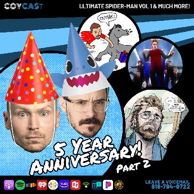 5 Year Anniversary Part 2