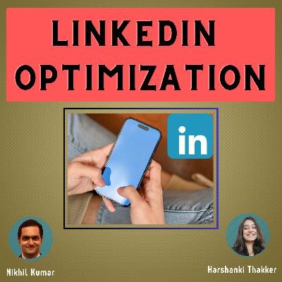 MI Podcast Ep 61 - LinkedIn Optimization feat. Harshanki Thakker (LinkedIn Specialist) MI Podcast Ep 61 - LinkedIn Optimization feat. Harshanki Thakker (LinkedIn Specialist)