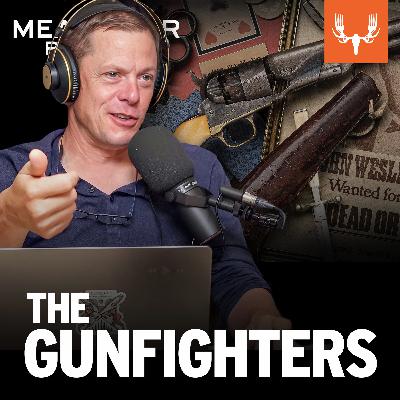 Ep.  740: The Gunfighters