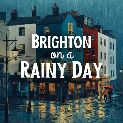 Brighton on a Rainy Day