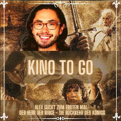 Alex guckt Altes: Herr der Ringe - Die Rückkehr des Königs Alex guckt Altes: Herr der Ringe - Die Rückkehr des Königs