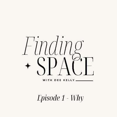 Episode 1 - Why I am sharing my story