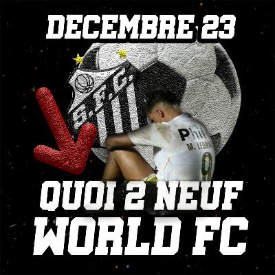 Quoi de neuf le World : Décembre 2023 Quoi de neuf le World : Décembre 2023