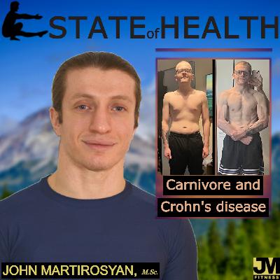 State of Health Podcast #20: @CrohnsCarnivore on Putting Crohn's Disease in Remission with Carnivore Diet