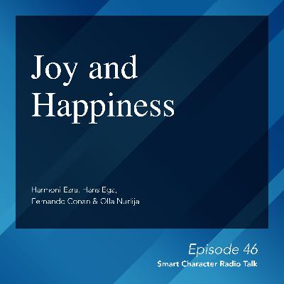 Smart Character: Joy and Happiness by Power Character Smart Character: Joy and Happiness by Power Character