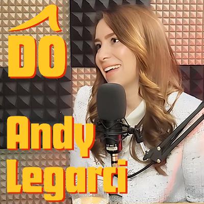 Andy Legarci: Cómo perder el control y hacer más