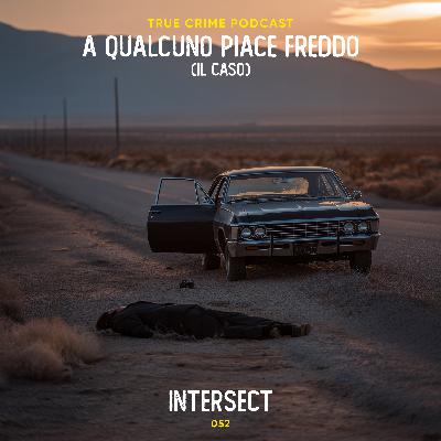 052 - Intersect | Il caso di Chuck Morgan