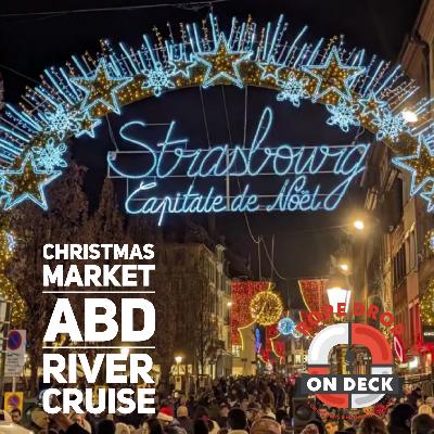 River Cruising at Christmas: Joe Chung's Holiday ABD Trip Report River Cruising at Christmas: Joe Chung's Holiday ABD Trip Report