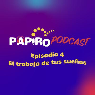 El trabajo de tus sueños El trabajo de tus sueños