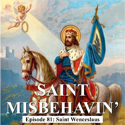 Saint Wenceslaus – 28 September