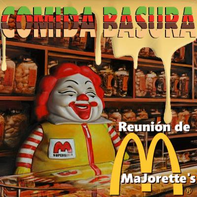 72 - Comida Basura 72 - Comida Basura