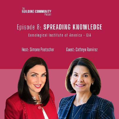 Episode 8: Spreading Knowledge