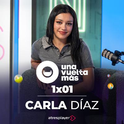 Una Vuelta Más - 1x01 - Carla Díaz Una Vuelta Más - 1x01 - Carla Díaz