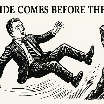 For all politicians, pride comes before the fall For all politicians, pride comes before the fall
