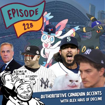 Authoritative Canadian Accents with Haus of Decline