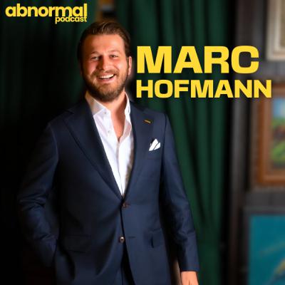 #48 - Marc Hofmann - From Intern to Entrepreneur: What It Really Takes to Succeed in Hospitality
