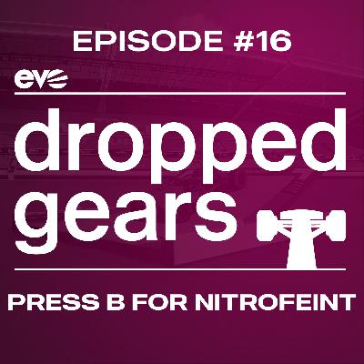 Ep.16 - Press B for NitroFeint