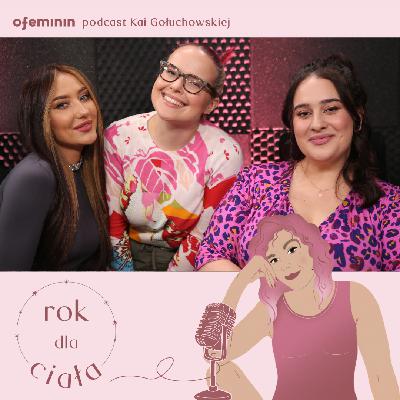 "Niech to moda będzie trendem, a nie ciało". Klaudia Nieścior, Agata Wiśniewska
