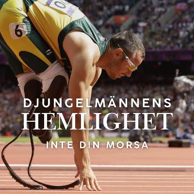 Djungelmännens hemlighet