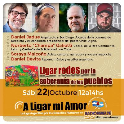 "A Ligar mi Amor" #104 sábado 22 de octubre 2022