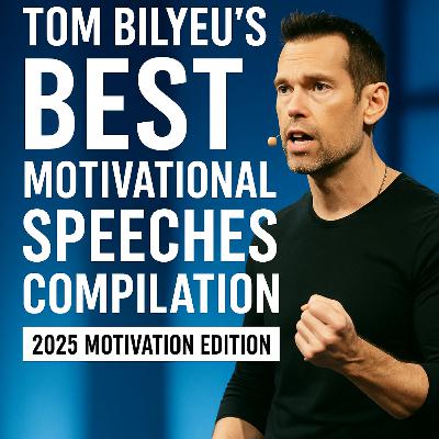 Tom Bilyeu’s Best Motivational Speeches Compilation | 2025 Motivation Edition