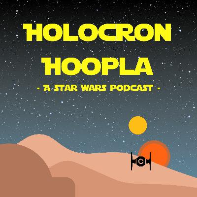 Holocron Hoopla - A Special Announcement from the Hoopla Podcast Network