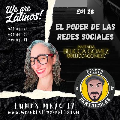 Episodio 28. Efecto Pantricolas Radio. Como mejorar tus redes Sociales y explotar el máximo potencial de ellas. Invitada @beliccagomezc Episodio 28. Efecto Pantricolas Radio. Como mejorar tus redes Sociales y explotar el máximo potencial de ellas. Invitada @beliccagomezc