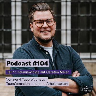 #104 Interviewfolge mit Carsten Meier - Teil 1
