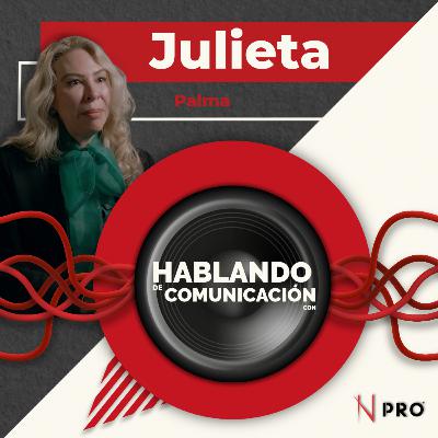 Hablando de comunicación con Julieta Palma