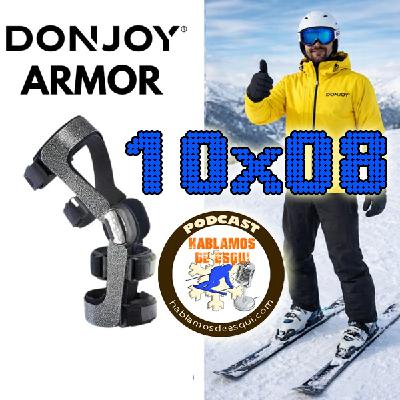 10×08: Rodilleras DonJoy, Copa del Mundo y lista para los Juegos Olímpicos