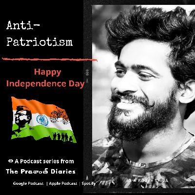 Anti-Patriotism Telugu Podcast