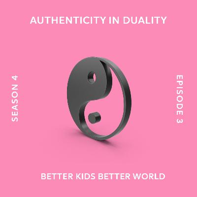Authenticity in Duality & the Legacy of Your Humanity