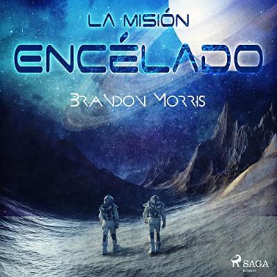 La misión Encélado (Audiolibro) | Prueba Gratis