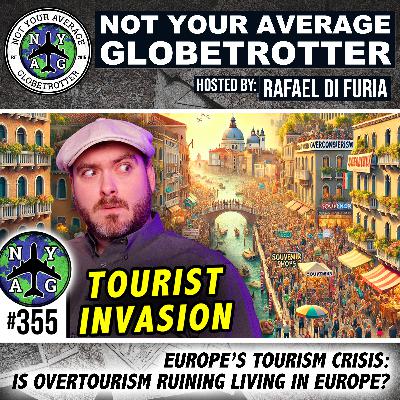 Europe’s Tourism Crisis: Is Overtourism Ruining Living in Europe?