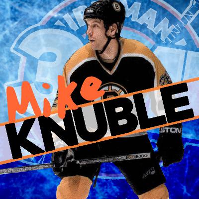 Mike Knuble - Episode 44 Mike Knuble - Episode 44