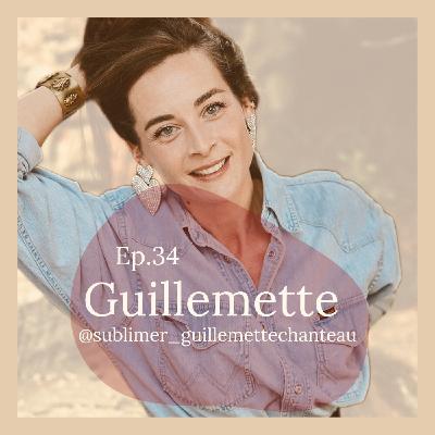 #34 - Guillemette @sublimer_guillemettechanteau