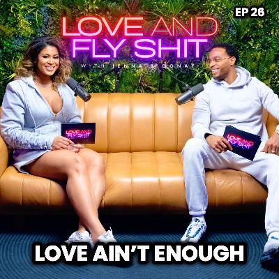 Love Ain't Enough Love Ain't Enough