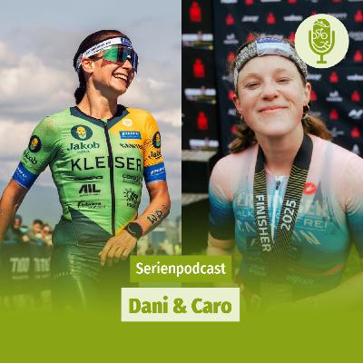 Dani & Caro- Endlich wieder zu dritt vereint