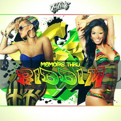 Memoirs Thru Riddim